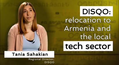 DISQO: relocation to Armenia and the local tech sector
