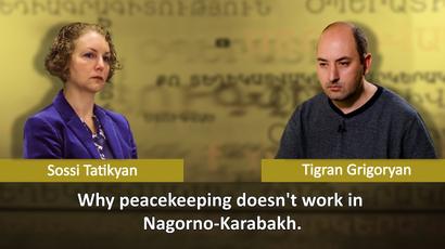Why Peacekeeping Doesn't Work in Nagorno-Karabakh
